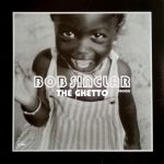 Bob Sinclar - The ghetto (promo)